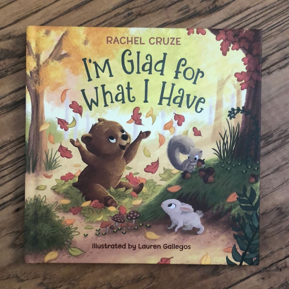 I'm Glad for What I Have Children's Book